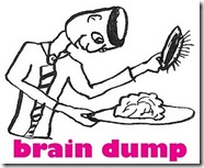Brain Dump